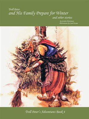 cover image of Troll Peter and His Family Prepare for Winter and Other Stories